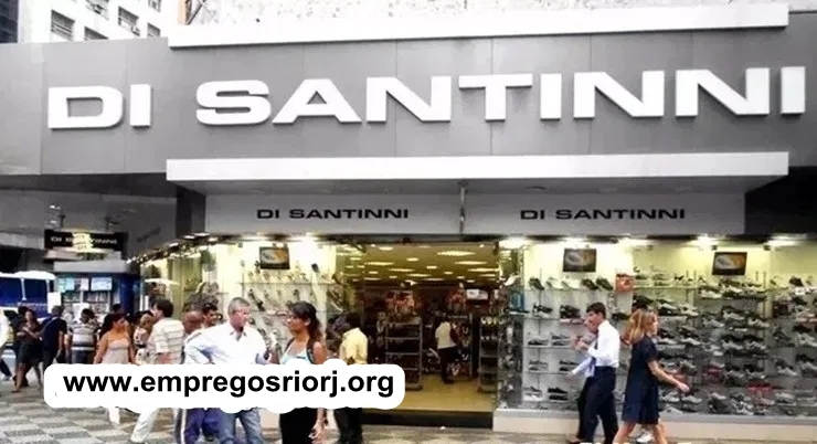 Lojas Di Santinni esta com vagas de empregos abertas - R$ 1.400,00 - com e sem experiencia - Rio de janeiro