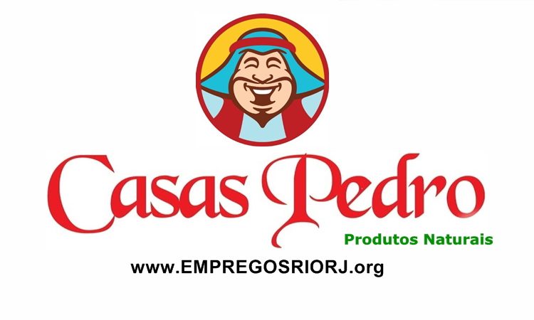 Loja de produtos naturais Casas Pedro vagas para atendente de loja, auxiliar de serviços gerais, auxiliar de loja, lider - R$ 1.146,51 - Rio de janeiro