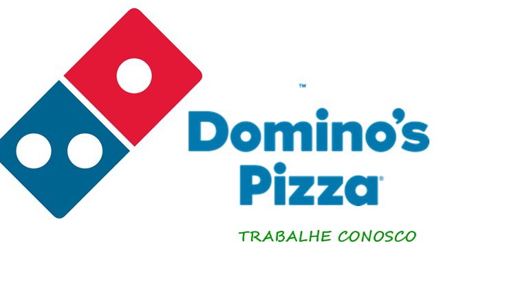 Domino´s Pizza está com vagas de empregos abertas - Rio de Janeiro