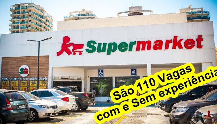 Supermarket está com 110 vagas de empregos abertas - RJ